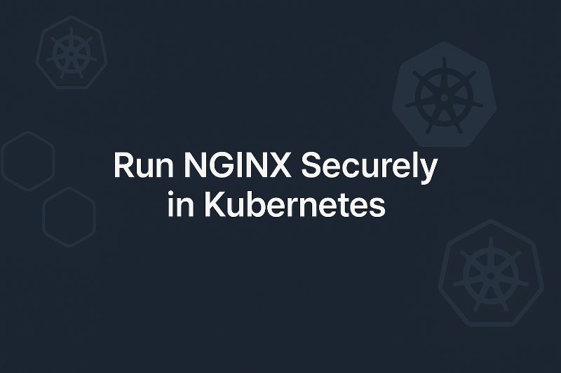 Minimalistic dark-blue cover image with white text reading ‘Run NGINX Securely in Kubernetes,’ surrounded by abstract Kubernetes hexagon and wheel icons in soft blue tones.